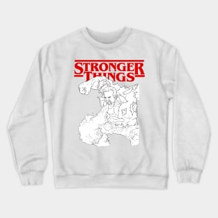 Hopper Stranger Things Parody Stronger Things Crewneck Sweatshirt